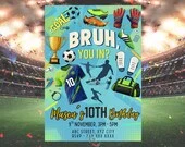 Editable Bruh Soccer Birthday Invitation Sport Party (Digital Download),Soccer Birthday Invitation,Football Kids Party,Canva Template